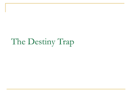 The Destiny Trap - New Song Community Church