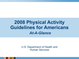 2008 Physical Activity Guidelines for Americans At