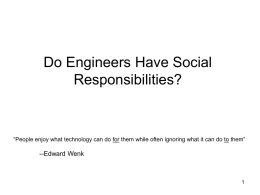 Do Engineers Have Social Responsibilities? By Dr. Mark