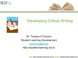 Developing Critical Writing - Student Learning Development