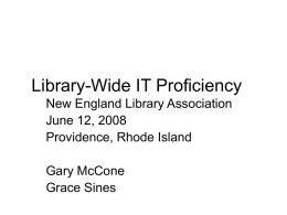 Library-Wide IT Proficiency Workshop Presentation [pps, 4mb]