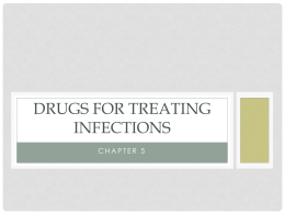 Drugs for treating infections