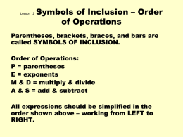 Lesson 12 Symbols of Inclusion – Order of Operations
