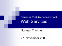 Seminar Praktische Informatik Web Services
