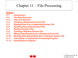 Chapter 14 – File Processing