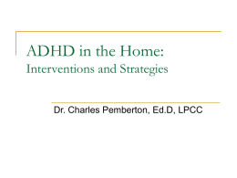 Psychopharmacological interventions for ADHD