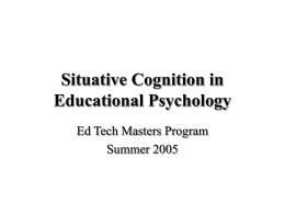 The Situative Perspective in Educational Psychology