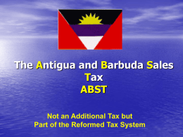 The Antigua and Barbuda Sales Tax ABST