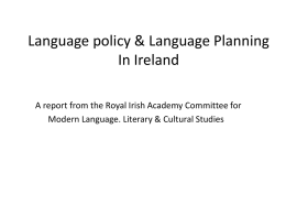 Language policy & Language Planning In Ireland