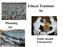 Ethical Tensions in - Nebraska Disaster Behavioral Health