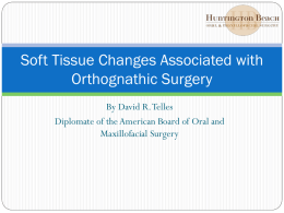 Soft Tissue Changes Associated with Orthognathic Surgery