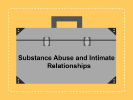 Substance Abuse and Intimate Relationships