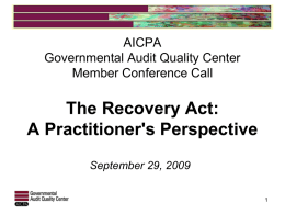 The Recovery Act: A Practitioners Perspective Presentation