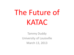 The Future of KATAC
