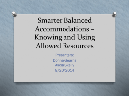 Smarter Balanced Accommodations – Knowing and Using