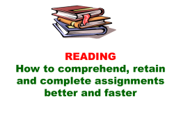 READING How to comprehend, retain and complete assignments