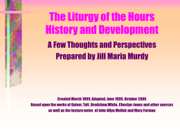 The Liturgy of the Hours History and Development