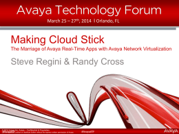 ATF_2014_Making Cloud Stick- The Marriage of Avaya Real