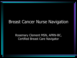 Breast Cancer Nurse Navigation