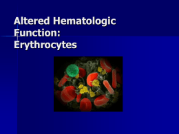 Altered Hematologic Function