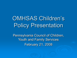OMHSAS Children’s Presentation