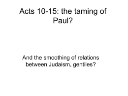 Acts – second lecture: the taming of Paul?