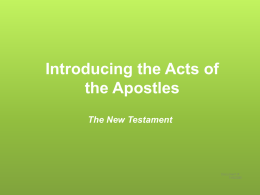 Introducing the Acts of the Apostles