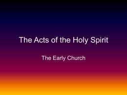 The Acts of the Holy Spirit - Shadow Mountain Community Church