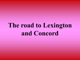The road to Lexington and Concorde