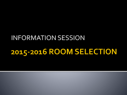 2013-2014 ROOM SELECTION