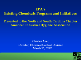 EPA’s Existing Chemicals Programs and Initiatives
