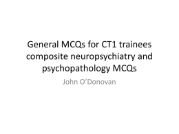 General MCQs for CT1 trainees