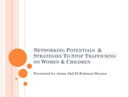 Networking Potentials & Strategies To Stop Trafficking on