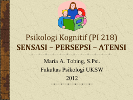 Pengantar &ndash; Persepsi &ndash; Atensi Psikologi Kognitif