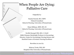Module 6: Palliative Care - PowerPoint Slides with Speaker