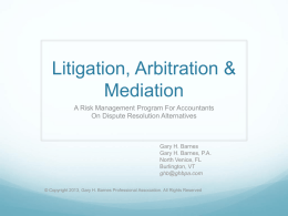 Litigation, Arbitration & Mediation