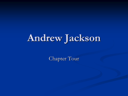 The Age of Jackson, 1824–1840 - 8th Grade History