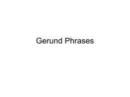Gerund Phrases - Whitworth