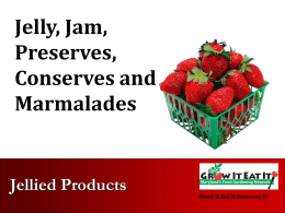 Jams, Jellies and Preserves - College of Agriculture