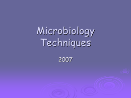 Microbiology Techniques - Welcome to Cherokee High School