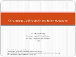 Child neglect, delinquency and family education