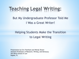 Teaching Legal Writing: