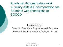 Academic Accommodations & Auxiliary Aids & Documentation