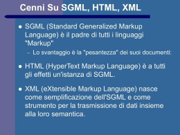 Cenni su SGML, HTML, XML