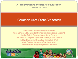 Introduction to E/LA and Math Common Core State Standards