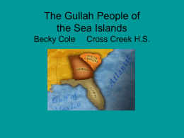 The Gullah People of The Sea Islands