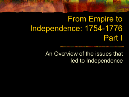From Empire to Independence: 1754-1776
