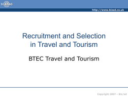 ###Recruitment and Selection in Travel and Tourism