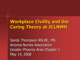Workplace Bullying and the Caring Theory