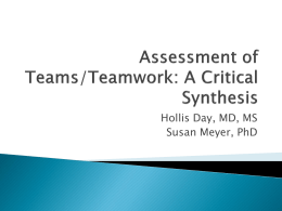 Assessment of Teams/Teamwork: A Critical Synthesis